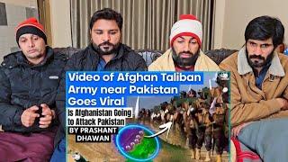 Video of Afghan Taliban Army near Pakistan Goes Viral Afghanistan Going Pakistan #pakistanreaction