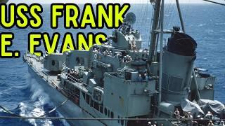 The Tragedy of USS Frank E. Evans (DD-754)