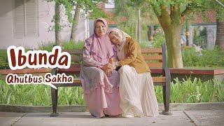 Ibunda - Qhutbus Sakha (Official Music Video)