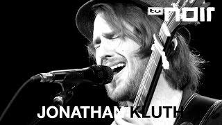 Jonathan Kluth - Putting Out Fires (live bei TV Noir)