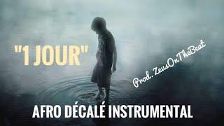 Afro Décalé Instrumental "1 Jour" / Prod. ZeusOnTheBeat