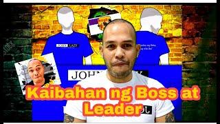 Kaibahan ng Boss at Leader/ 5 Mins. with John Lazy