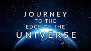 Journey To The Edge Of The Universe 1080p