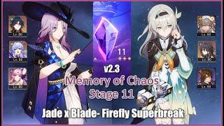 Jade + Blade = FUN | Firefly Memory of Chaos 11 - Honkai Star Rail v2.3
