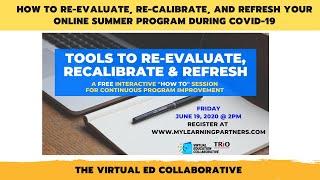 Tools to Re-Evaluate Re-Calibrate and Refresh Your Summer Program