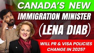 Canada New  Immigration Minister 2025 Update: Will PR & Visa Rules Be Changed?