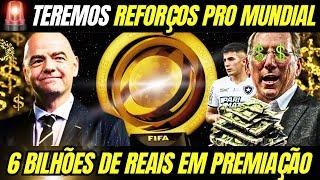 BOTAFOGO PODE TER 6 GRANDES REFORÇOS PARA O SUPERMUNDIAL | PREMIAÇÃO PODE SER DE ATÉ R$6 BILHÕES!