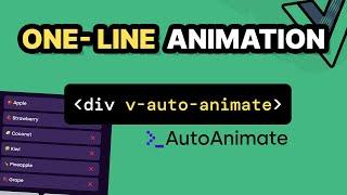 My New Favorite Vue Animation Library | AutoAnimate