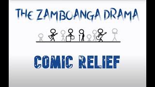 THE ZAMBOANGA DRAMA by Comic Relief