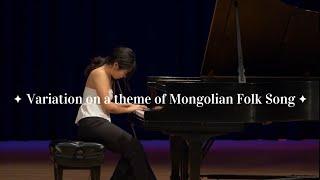 Variations on a theme of Mongolian Folk Song by Z. Khangal