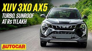 Mahindra XUV 3XO AX5 review - The most popular 3XO | First Drive | Autocar India