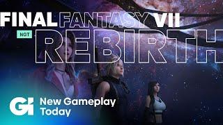 We Played Final Fantasy 7 Rebirth! | New Gameplay Today