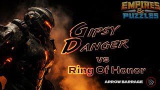 Alliance wars: Gipsy Danger vs Ring of Honor (Arrows) July 21, 2024 Empires and Puzzles