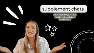 how i fixed my digestion issues with supplements