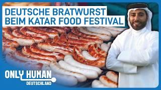 Bratwurst in der Wüste: Deutsche Küche erobert Katar | Only Human Deutschland