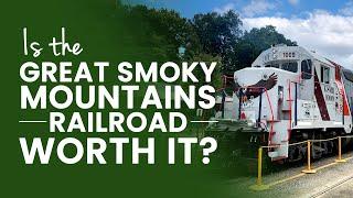 Is the Great Smoky Mountains Railroad worth it?