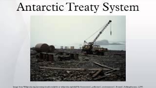 Antarctic Treaty System