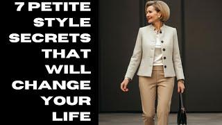 7 Petite Style Secrets That Will Change Your Life | Updated Guide on How to Dress