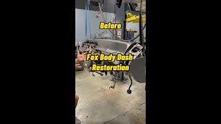 The satisfying results of painting your Fox Body dash  #latemodelresto #shorts