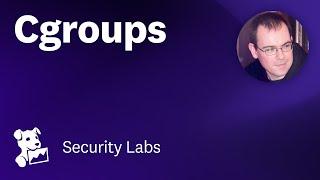 Container Security Fundamentals - cgroups