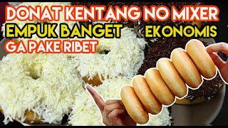 Resep DONAT KENTANG Empuk Tahan lama EKONOMIS NO MIXER