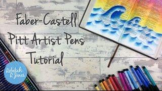 Faber-Castell Pitt Artist Pens Tutorial - Bible Art Journaling Challenge Lesson 20