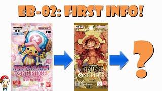 FIRST Information on EB-02! New Extra Booster Confirmed! (One Piece TCG News)