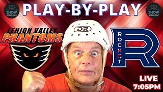 AHL GAME PLAY BY PLAY: ROCKET VS PHANTOMS