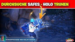 Durchsuche Safes oder Holo Truhen Fortnite Nolan Chance