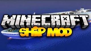 Minecraft: SHIP MOD! (Control HUGE Ships!) | Mod Showcase