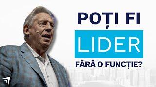 John Maxwell - Poți fi lider fără o funcție #leadership