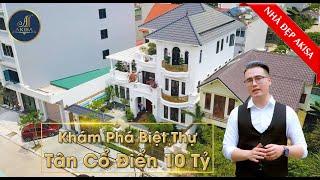 Khám phá Biệt Thự Tân Cổ Điển 3 tầng 10 TỶ Với Nội Thất Bằng Gỗ Gõ Đỏ Đẹp Đẳng Cấp