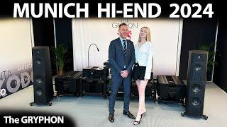 MUNICH Hi-End 2024 - The GRYPHON