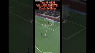 Top 5 ash-villain new golden player goal in score match #shorts #viralshorts #scorematch