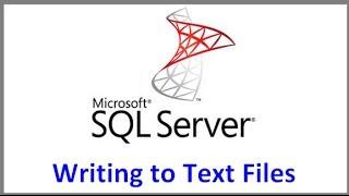 How To Write to a Text File From SQL Server