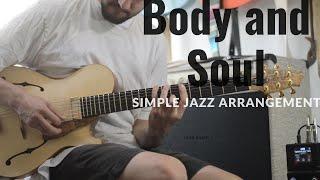 Body and Soul - Simple Harmonic Analysis and Chord Melody