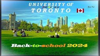 U of T — BACK TO CLASS 2024【UNIVERSITY of TORONTO — St. George DOWNTOWN — Fall Semester【4K — CANADA】