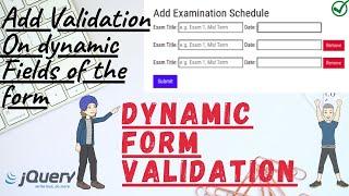 #4 | Dynamic Input Field Validation | Jquery Validation | Form Validation