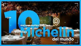 Top de los mejores restaurantes con Estrellas Michelin 2022