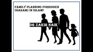 Family Planning forbidden (HARAM) in Islam by Dr Zakir Naik //Halalywood Media Æ