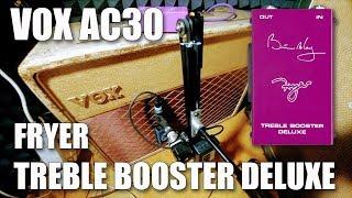 Fryer Treble Booster Deluxe (Brian May Signt.) - VOX AC30