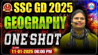 SSC GD 2025 | SSC GD Geography Revision Class | Geography For SSC GD | Geography By Aarooshi Ma'am