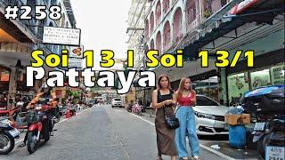 Pattaya soi 13 | Interesting streets in Pattaya | Thailand now 2024  | थाईलैंड अब | 지금 태국