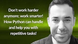 How Python can handle and help you with repetitive tasks! | Andre Santos | Conf42 Python 2024