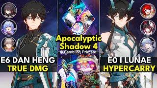 E6 Dan Heng True DMG & E0 Imbibitor Lunae Hyper | Apocalyptic Shadow Floor 4 3 Stars | Honkai