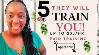 They Will Train You! Earn Up to $34 HR   Work from Home Jobs!