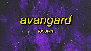 LONOWN - AVANGARD (Slowed)