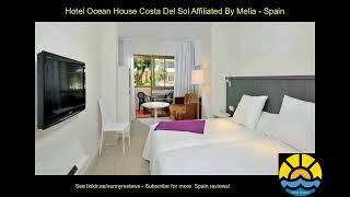 hotel ocean house costa del sol affiliated by melia #spain #hotel #holiday