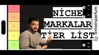 Niche Markalar TIER LIST