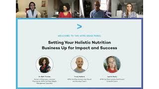 Setting Your Holistic Nutrition Business Up for Impact and Success | AFPA Grad Panel